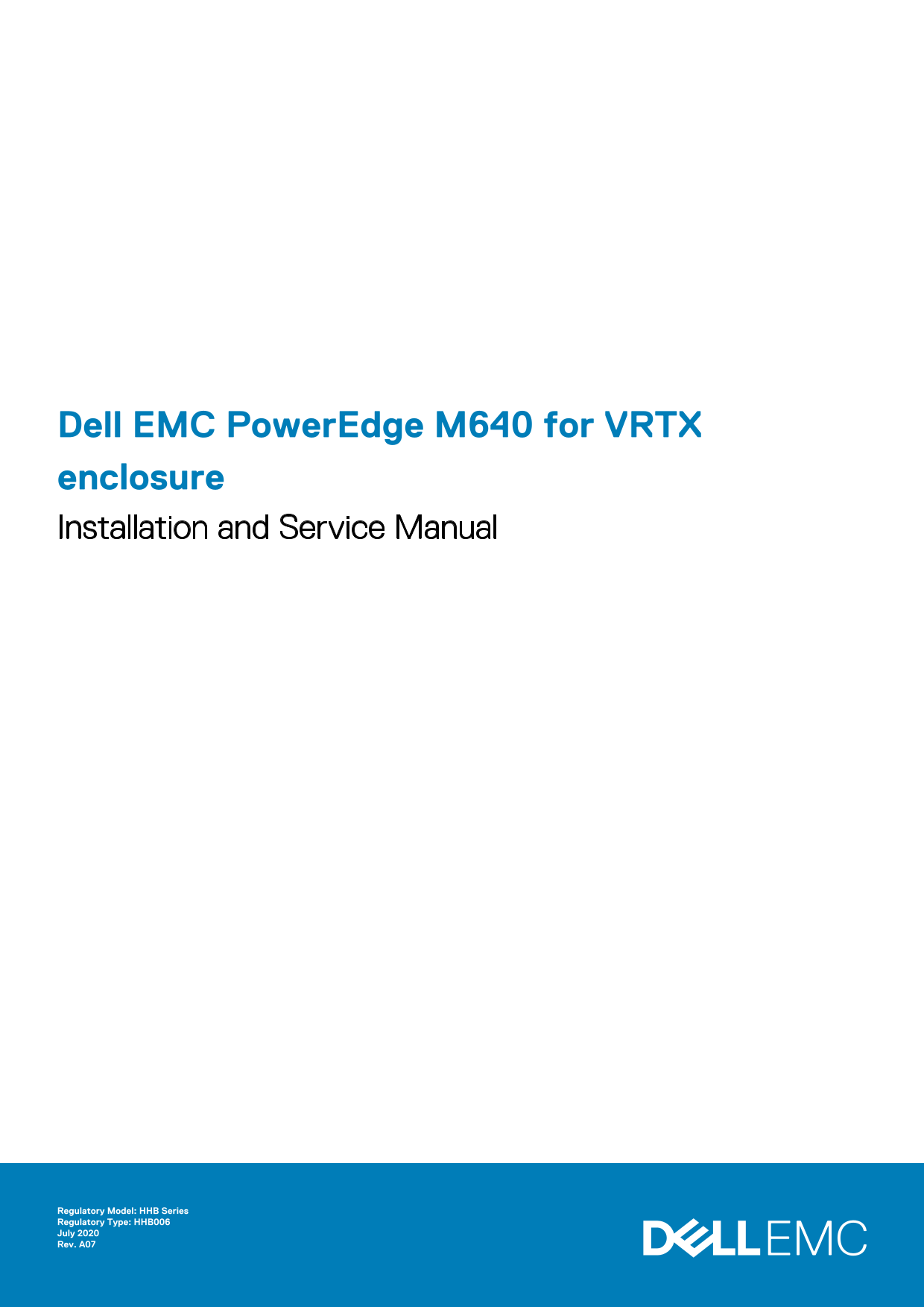 Dell EMC PowerEdge M640 for VRTX enclosure Installation and Service Manual - Page 1