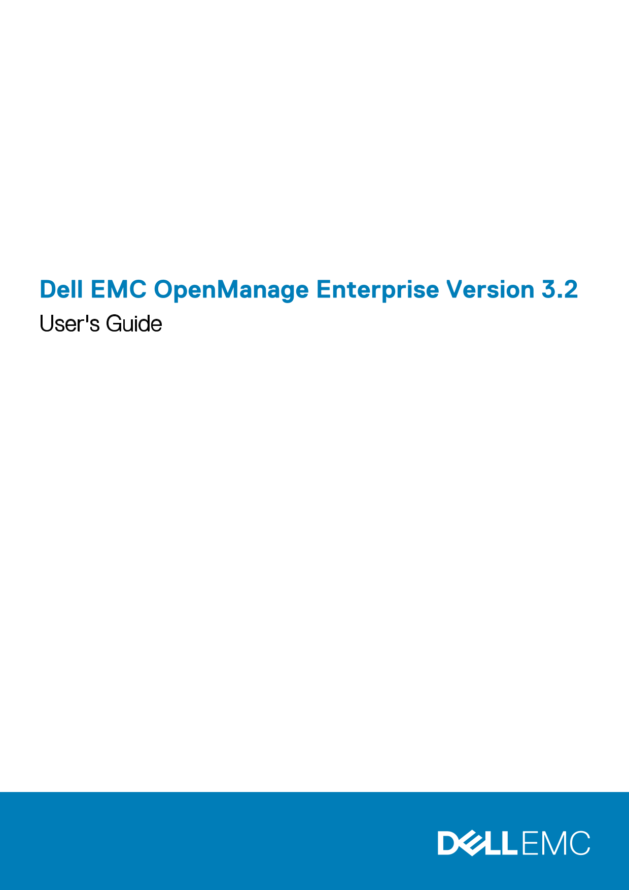 Dell EMC OpenManage Enterprise Version 3.2 User' s Guide - Page 1