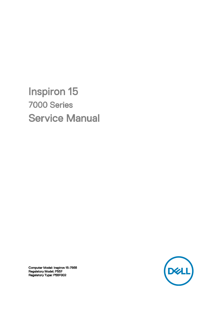 Dell Inspiron 15 7000 Series Service Manual - Page 1