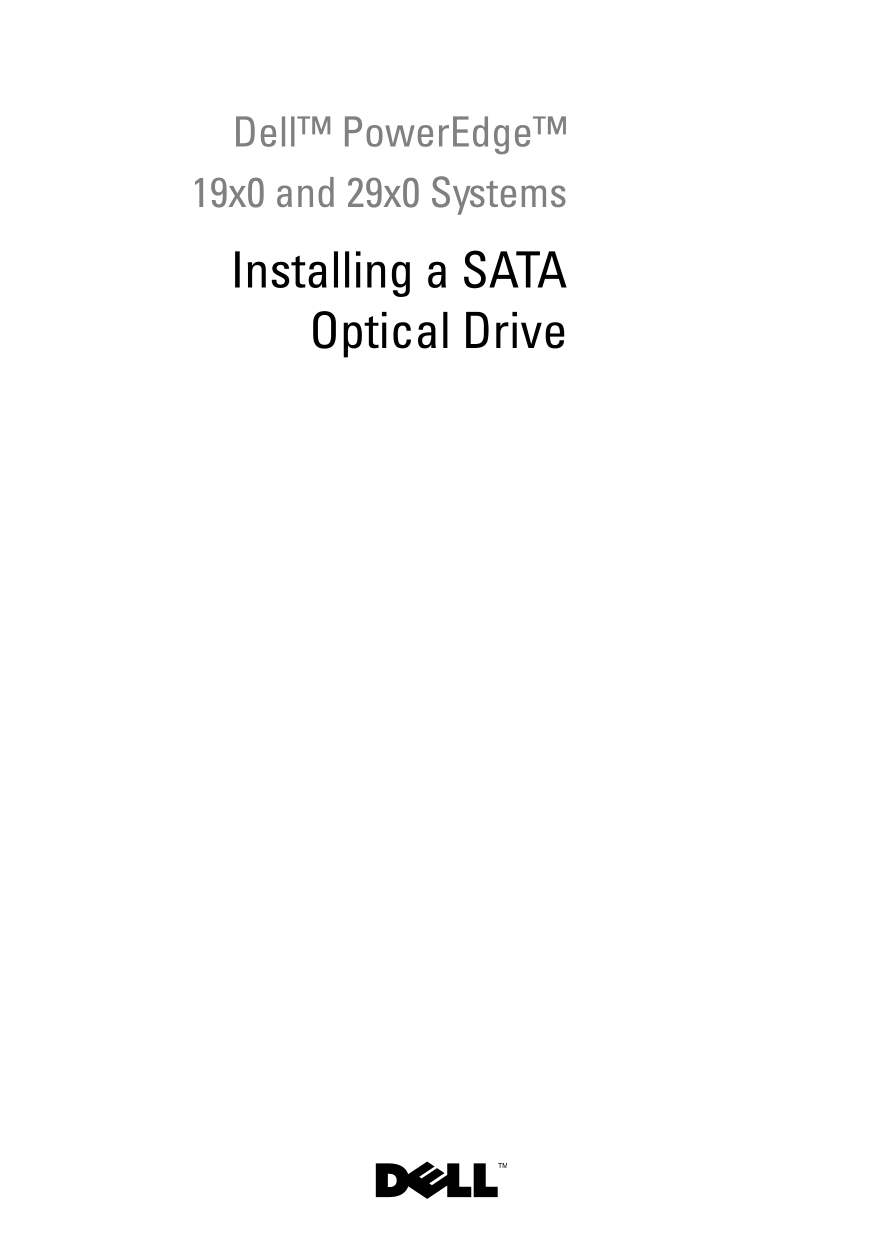 Installing a SATA Optical Drive - Dell Installation Guide & User Manual - Page 1
