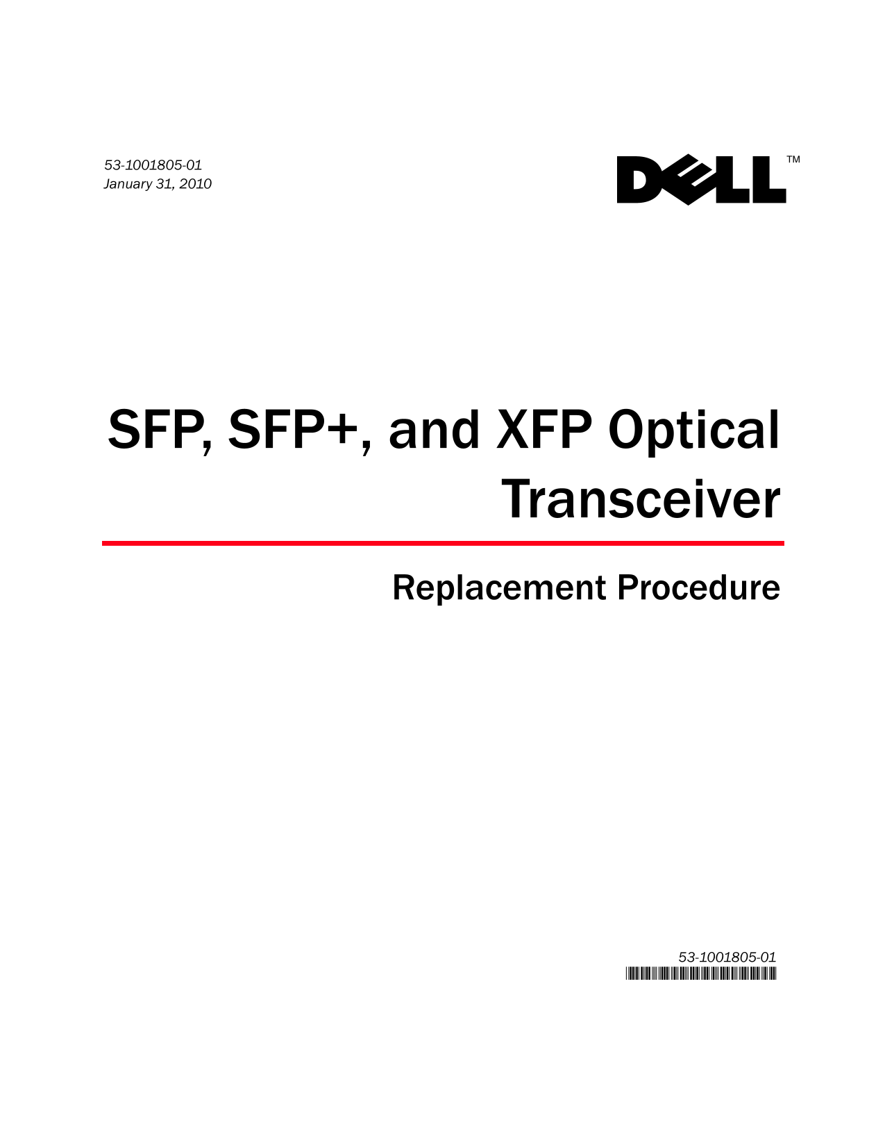Dell PowerConnect B-RX8 SFP, SFP+, and XFP Optical Transceiver Replacement Procedure - Page 1
