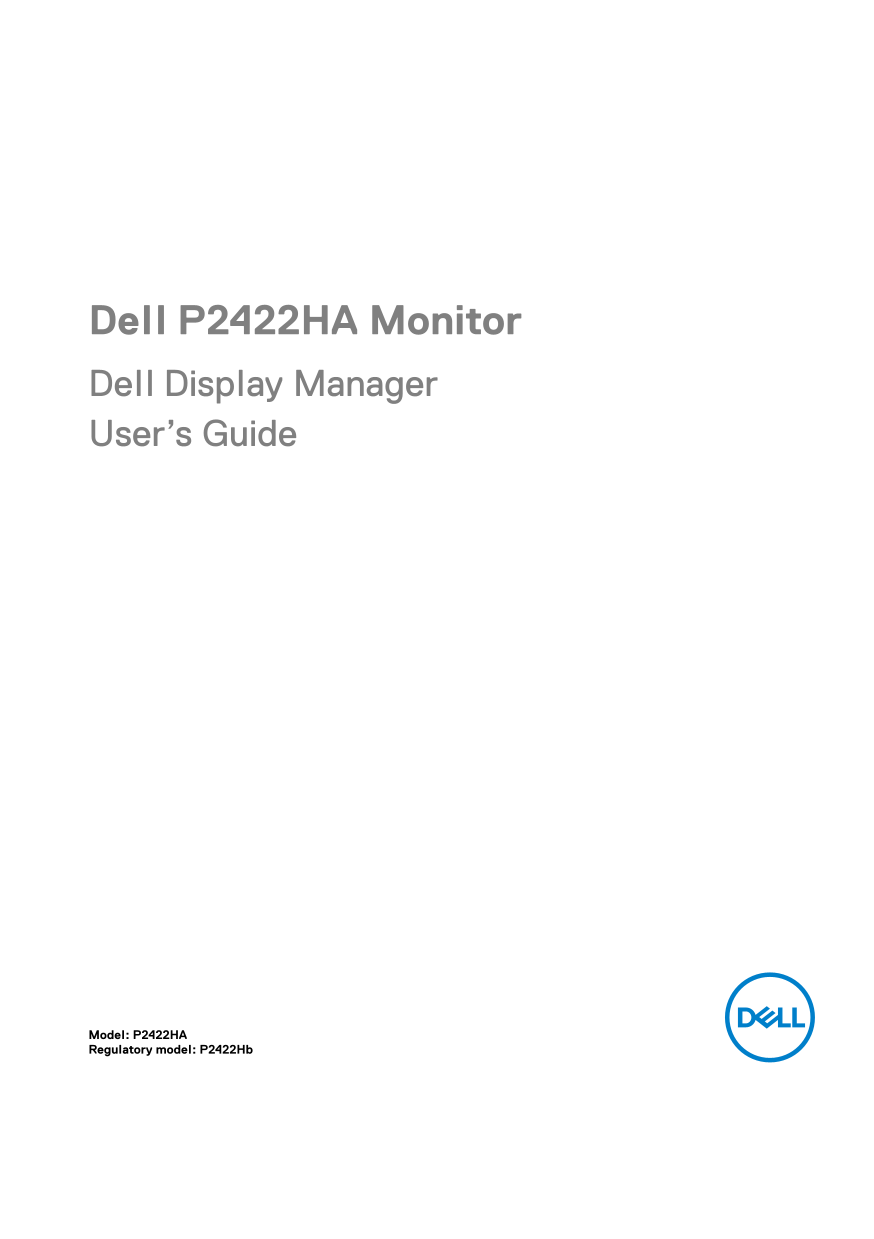 Dell Display Manager User’s Guide - Page 1