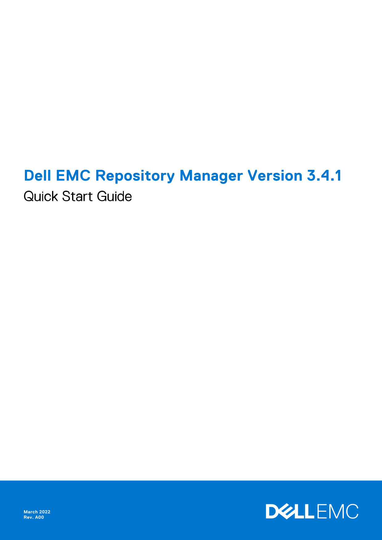 Dell EMC Repository Manager Version 3.4.1 Quick Start Guide - Page 1