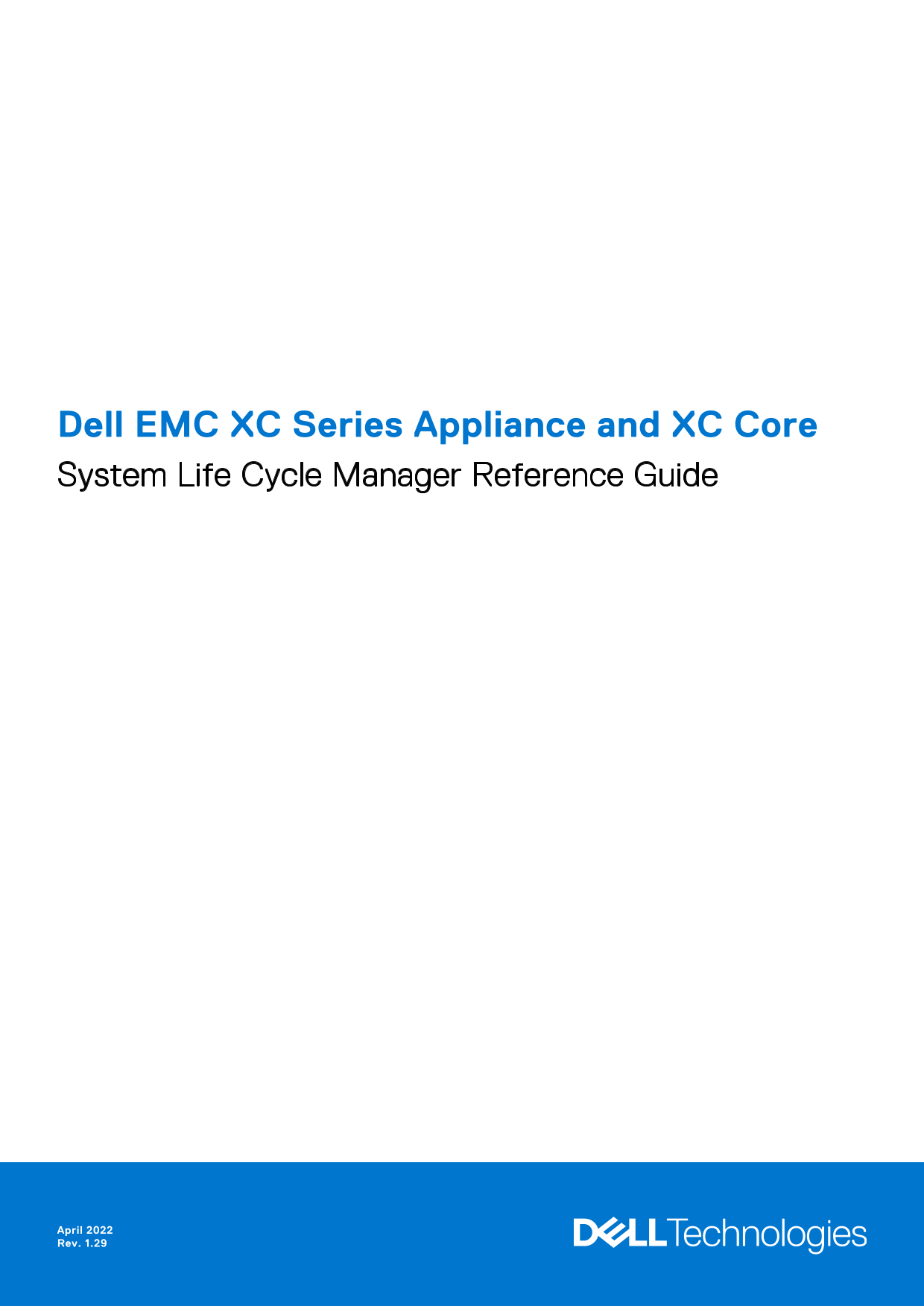 Dell EMC XC Series Appliance and XC Core System Life Cycle Manager Reference Guide - Page 1