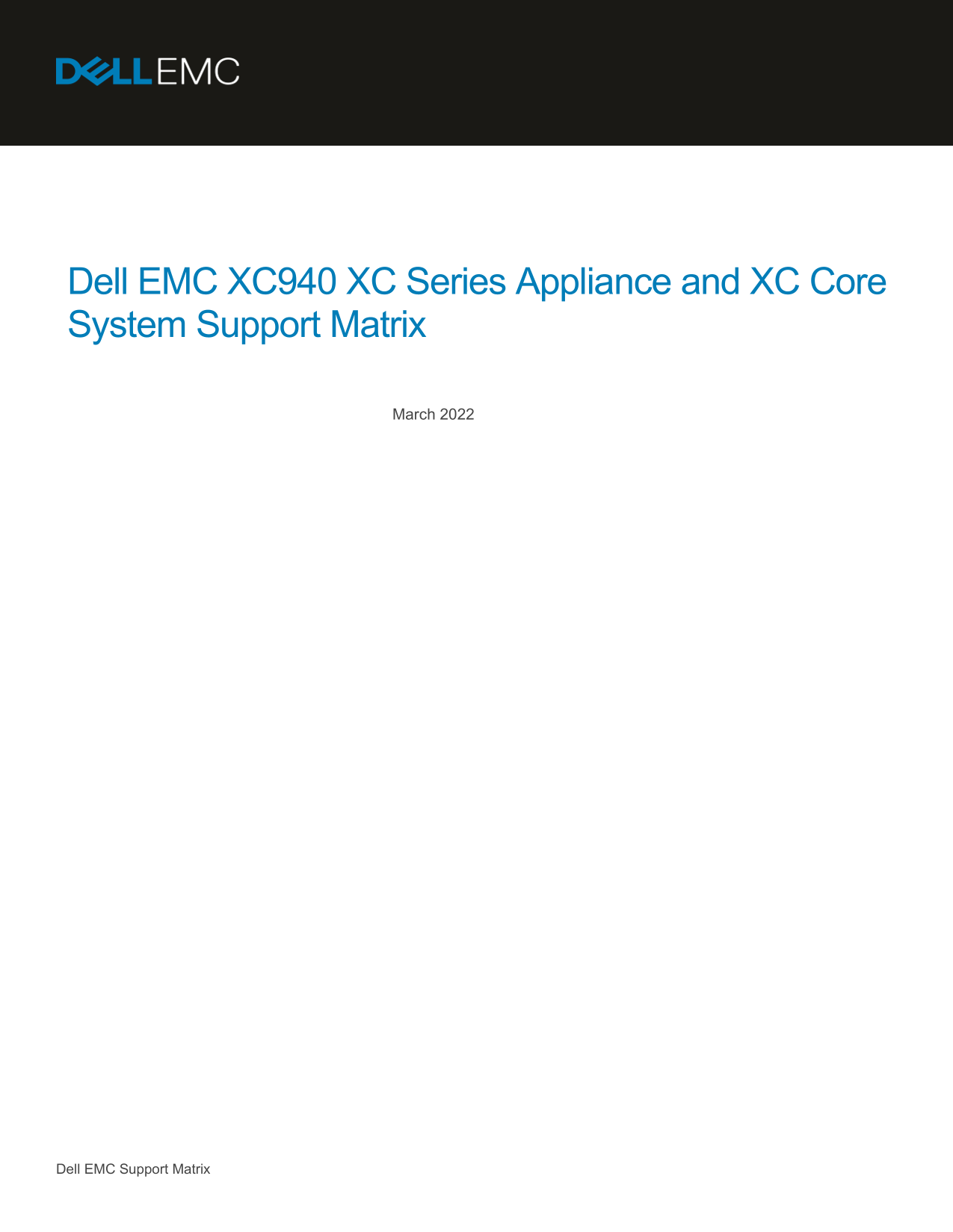 Dell EMCXC940XC SeriesAppliance and XC CoreSystemSupportMatrix - Page 1