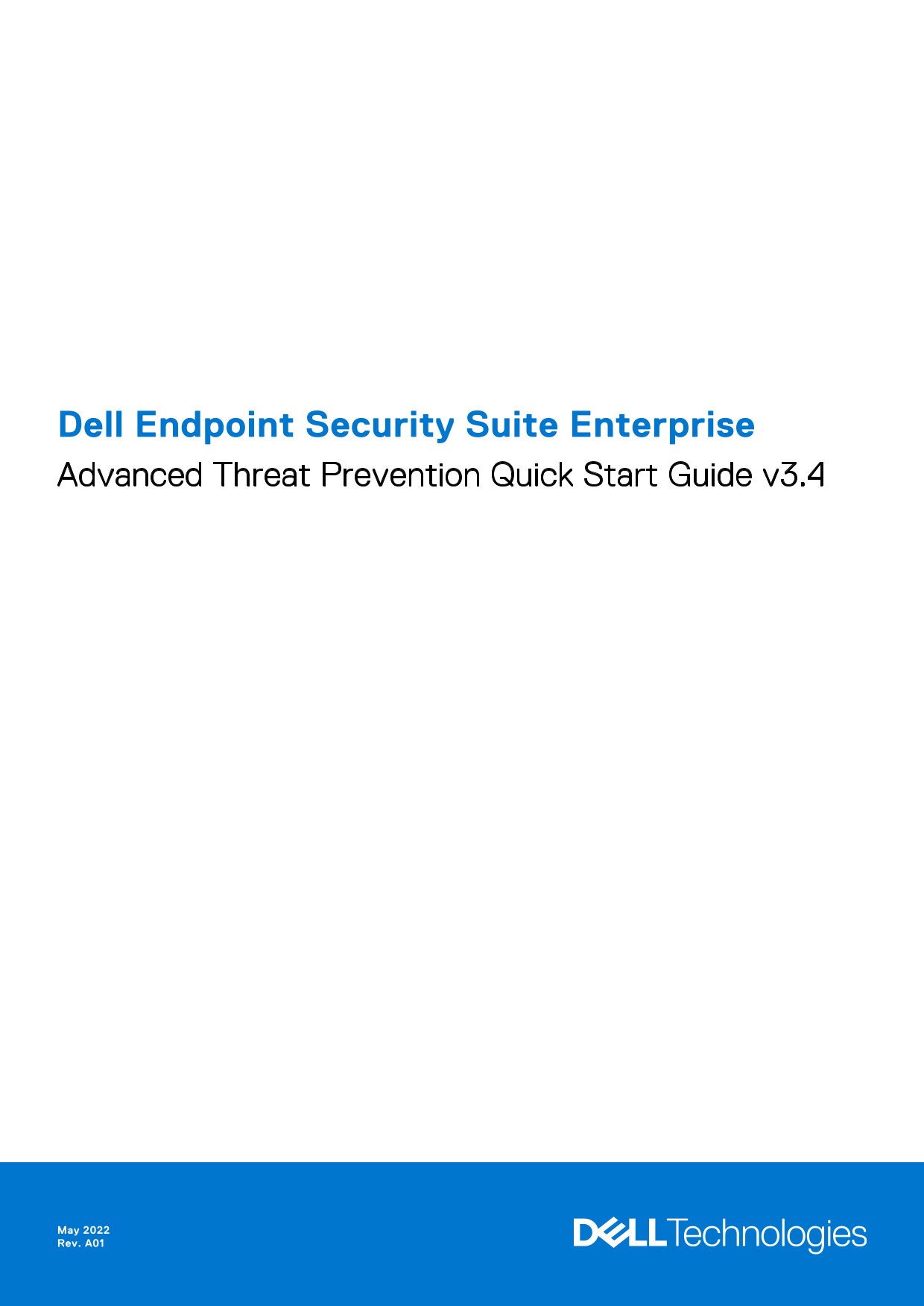 Dell Endpoint Security Suite Enterprise Advanced Threat Prevention Quick Start Guide v3.4 User's Manual - Page 1