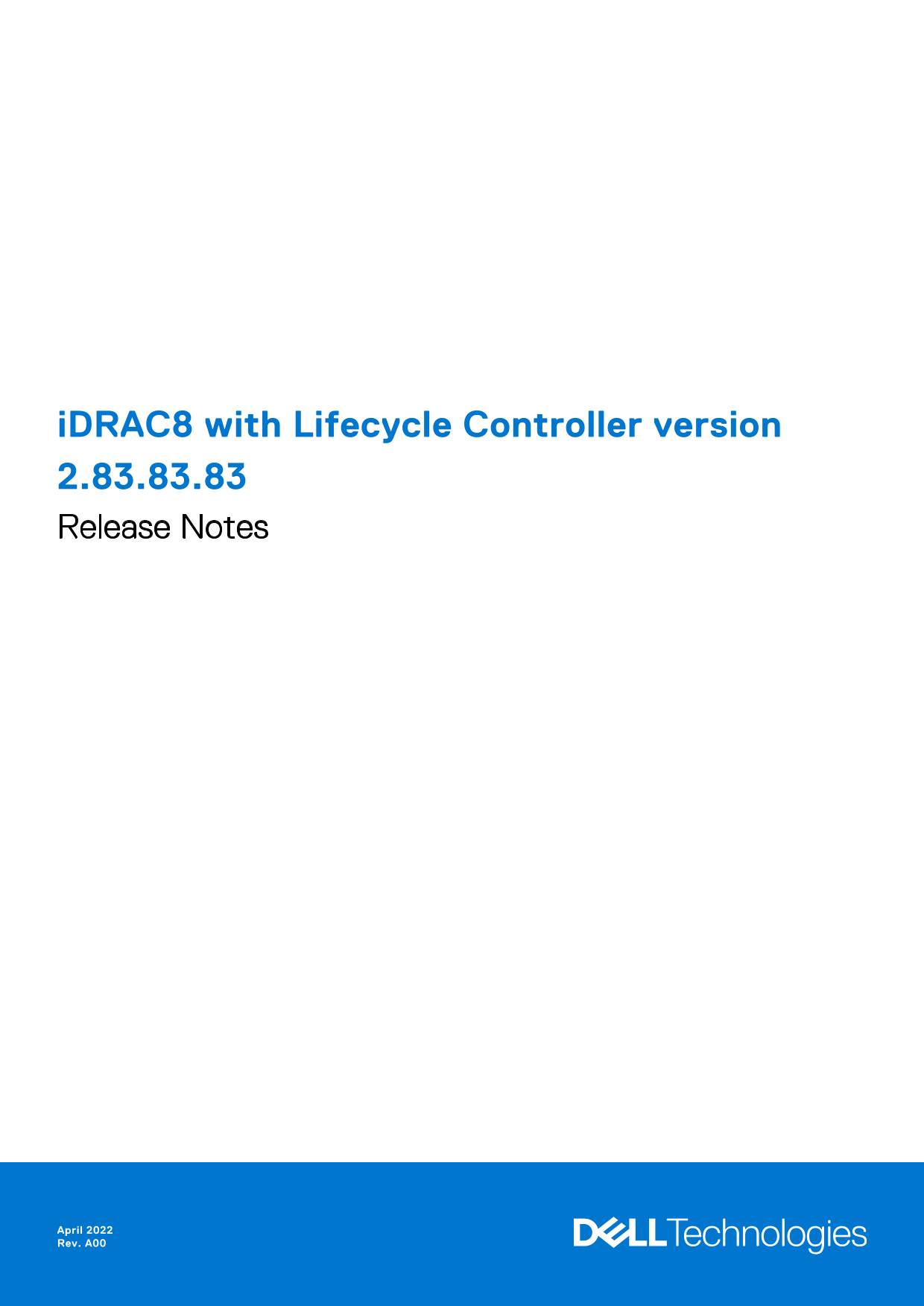 Dell iDRAC8 with Lifecycle Controller version 2.83.83.83 Release Notes, Owner's Manual - Page 1
