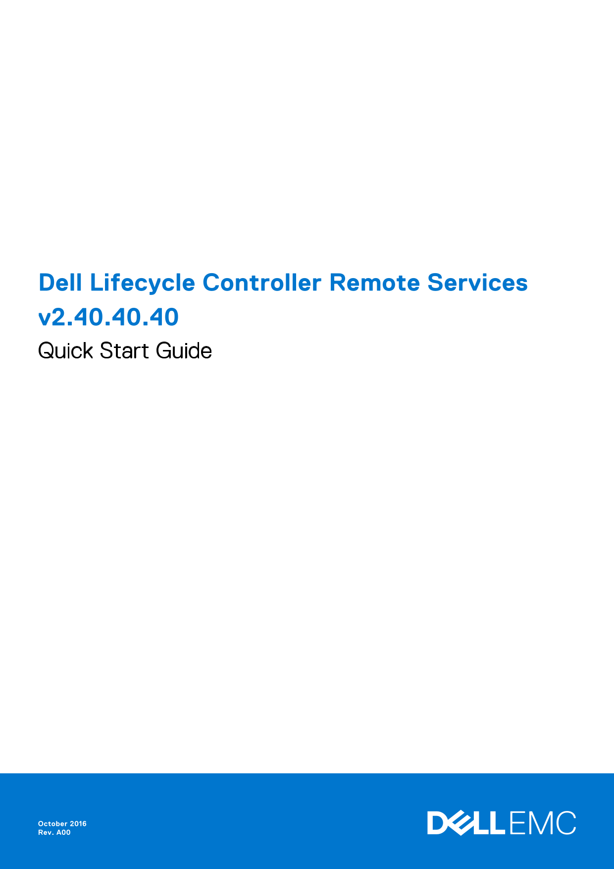 Dell Lifecycle Controller Remote Services v2.40.40.40 Quick Start Guide - Page 1