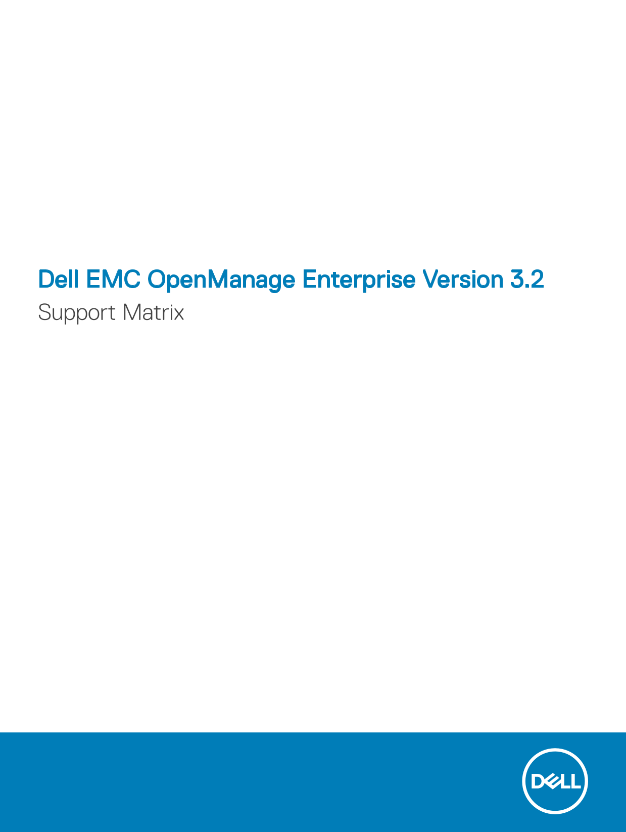 Dell EMC OpenManage Enterprise Version 3.2 Support Matrix - Page 1