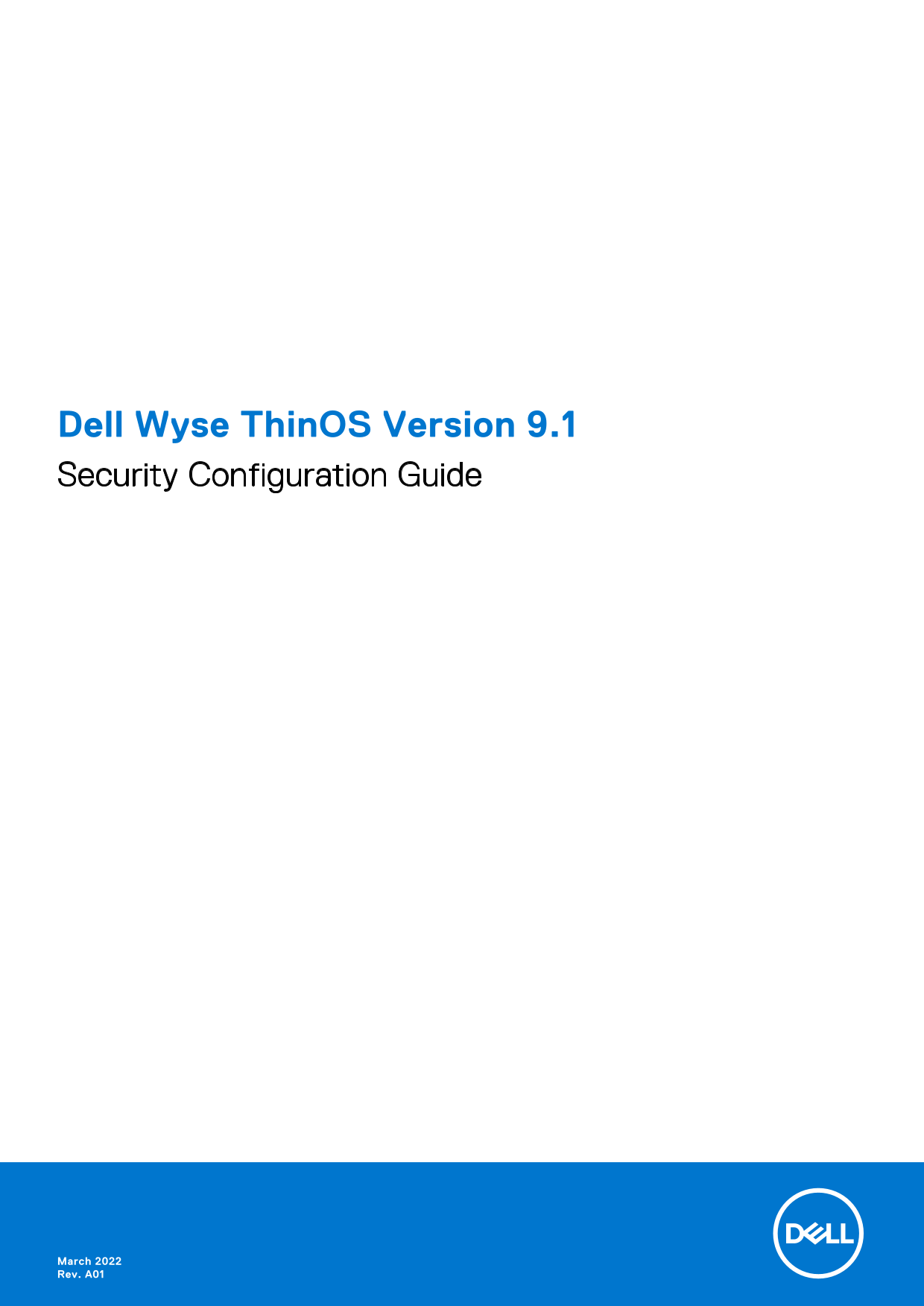 Dell Wyse ThinOS Version 9.1 Security Configuration Guide - Page 1