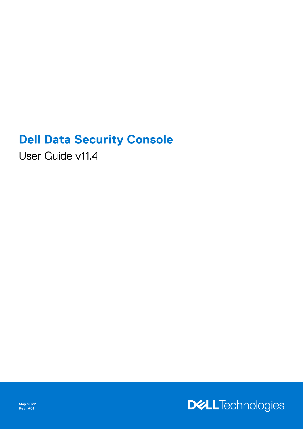 Dell Data Security Console User Guide v11.4 - Page 1