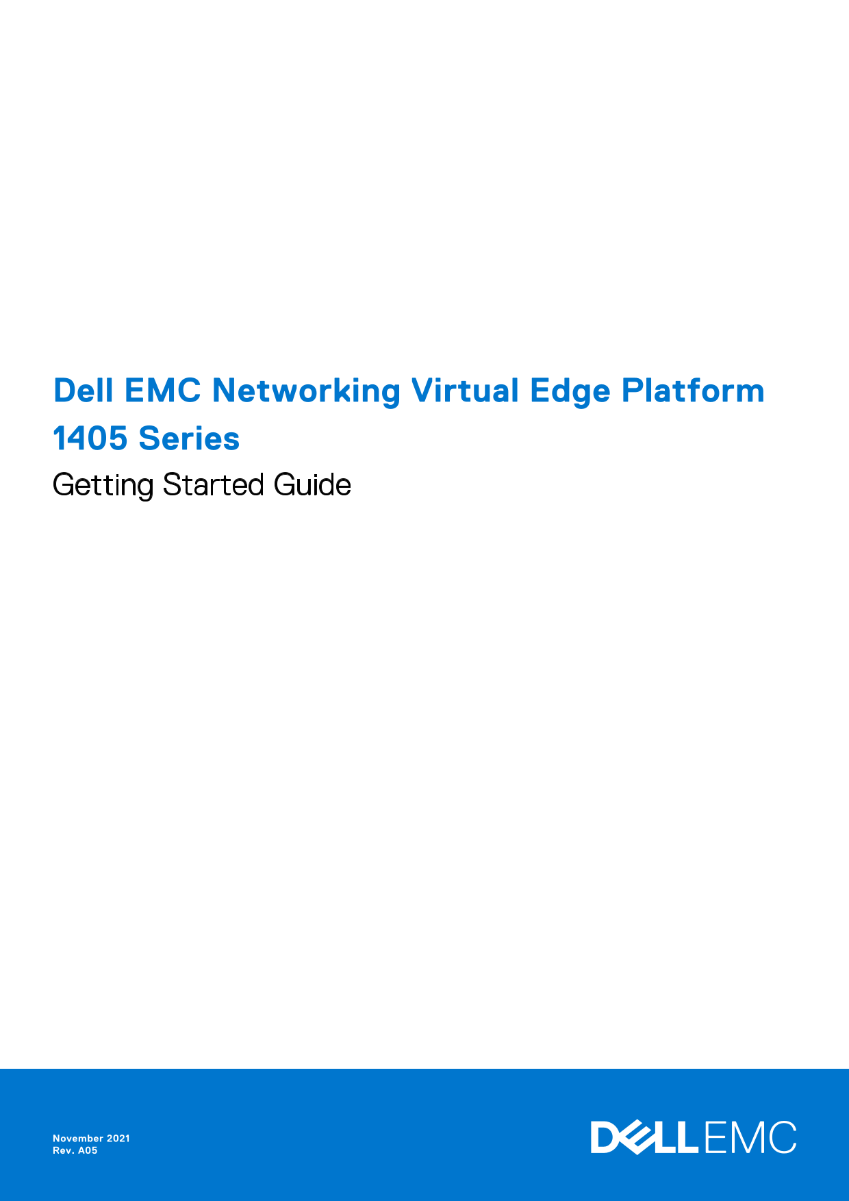 Dell EMC Networking Virtual Edge Platform 1405 Series Getting Started Guide - Page 1