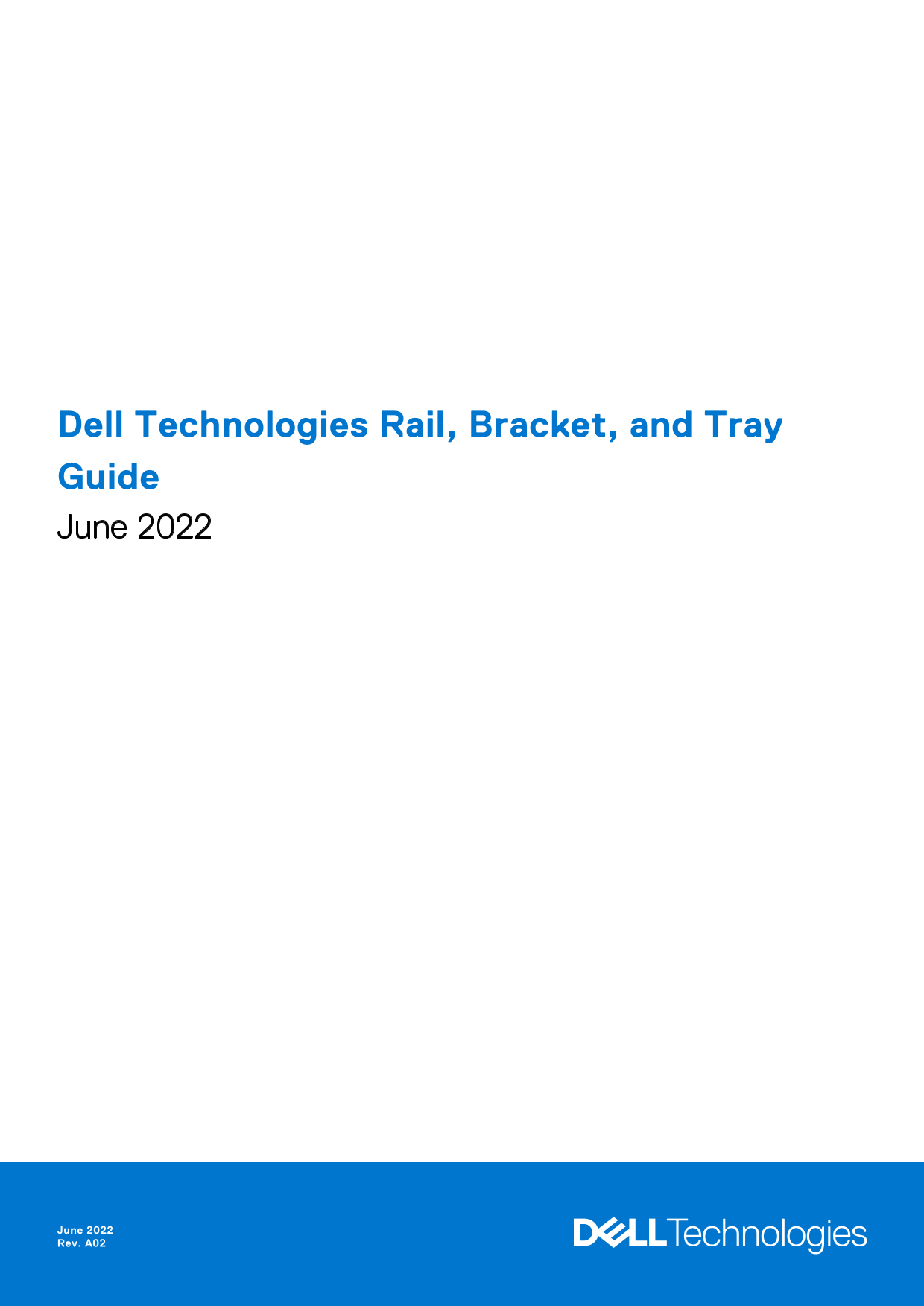 Dell Technologies Rail, Bracket, and Tray Guide June 2022 Owner's Manual - Page 1