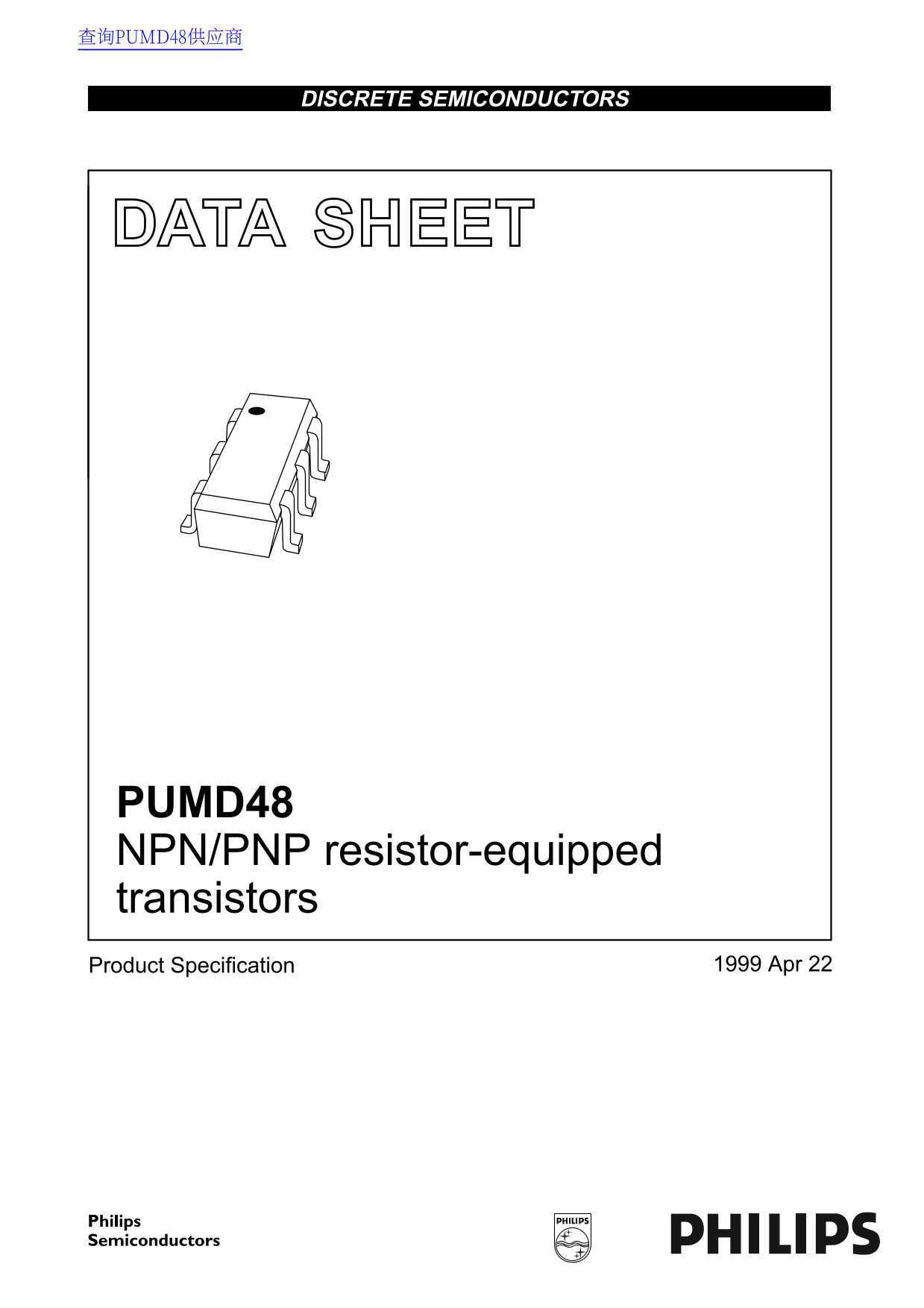 PHILIPS PUMD48 NPN/PNP Resistor-Equipped Transistors Data Sheet User Guide - Page 1