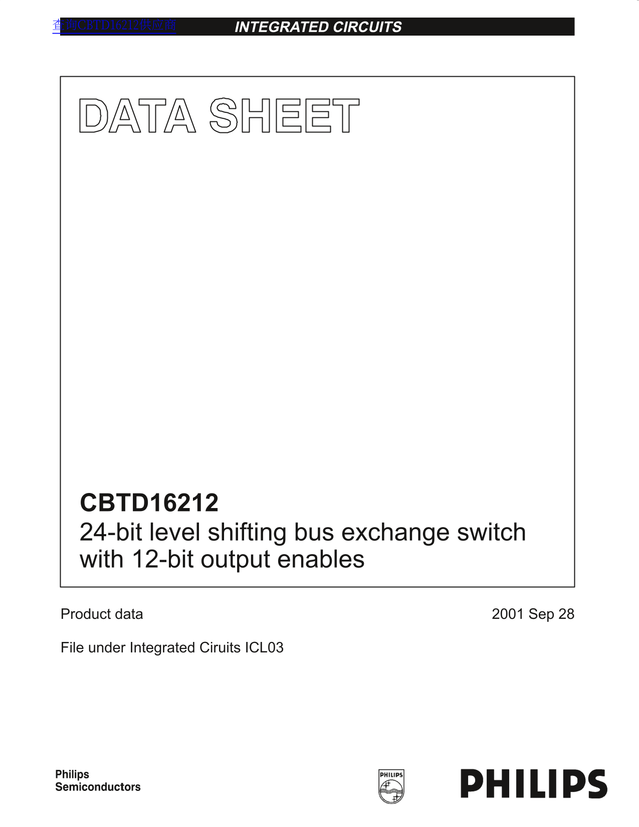 PHILIPS CBTD16212 24-bit Level Shifting Bus Exchange Switch with 12-bit Output Enables Data Manual - Page 1