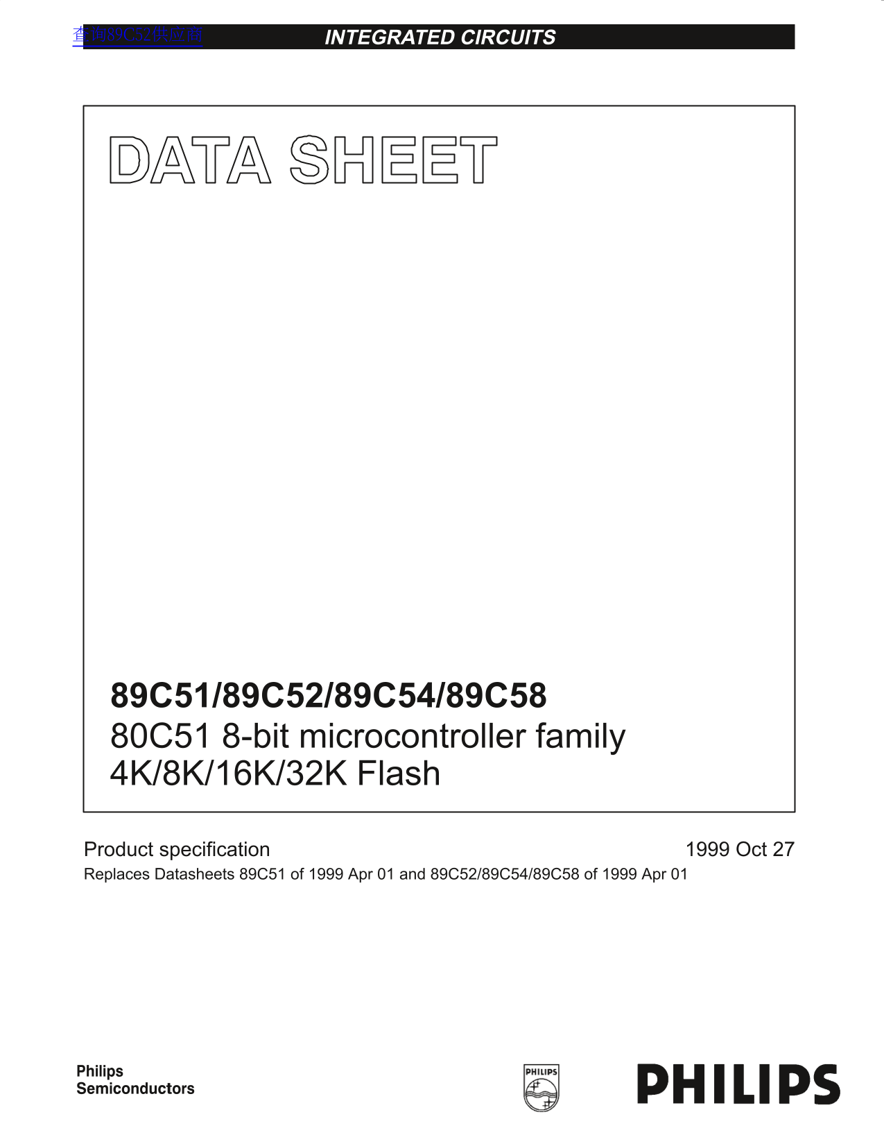 Philips 89C51, 89C52, 89C54, 89C58, 80C51, 8-bit Microcontroller Family - 4K, 8K, 16K, 32K Flash Data Manual/Owner's Guide - Page 1