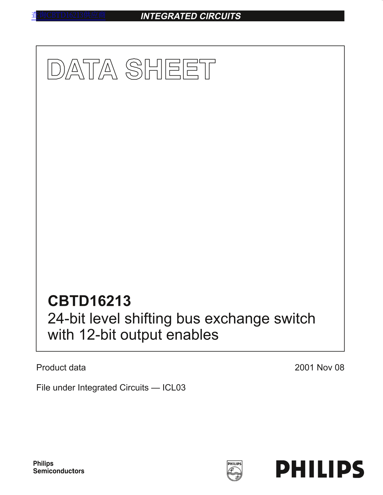 PHILIPS CBTD16213 24-bit Level Shifting Bus Exchange Switch with 12-bit Output Enables Data Manual - Page 1
