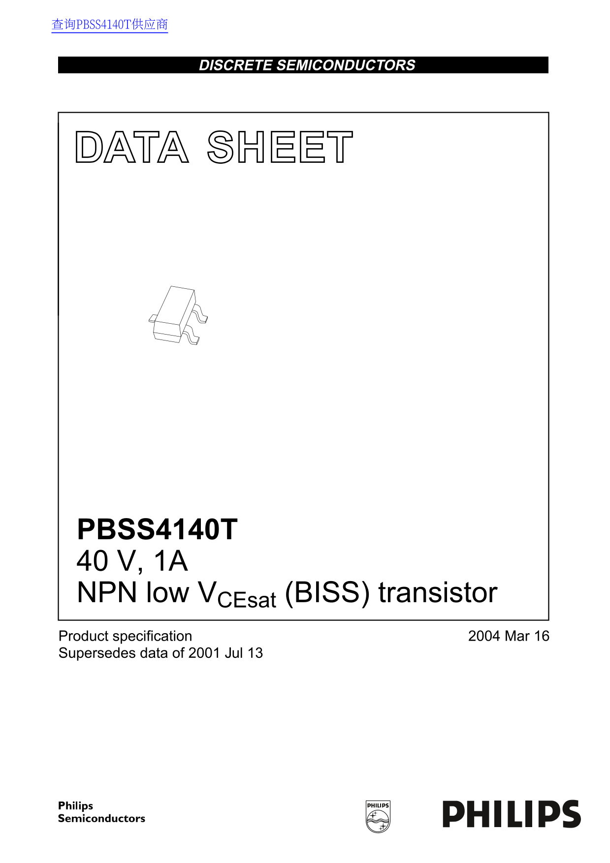 Philips PBSS4140T 40V, 1ANPN Low VCEsat (BISS) Transistor Data Manual/Specifications - Page 1
