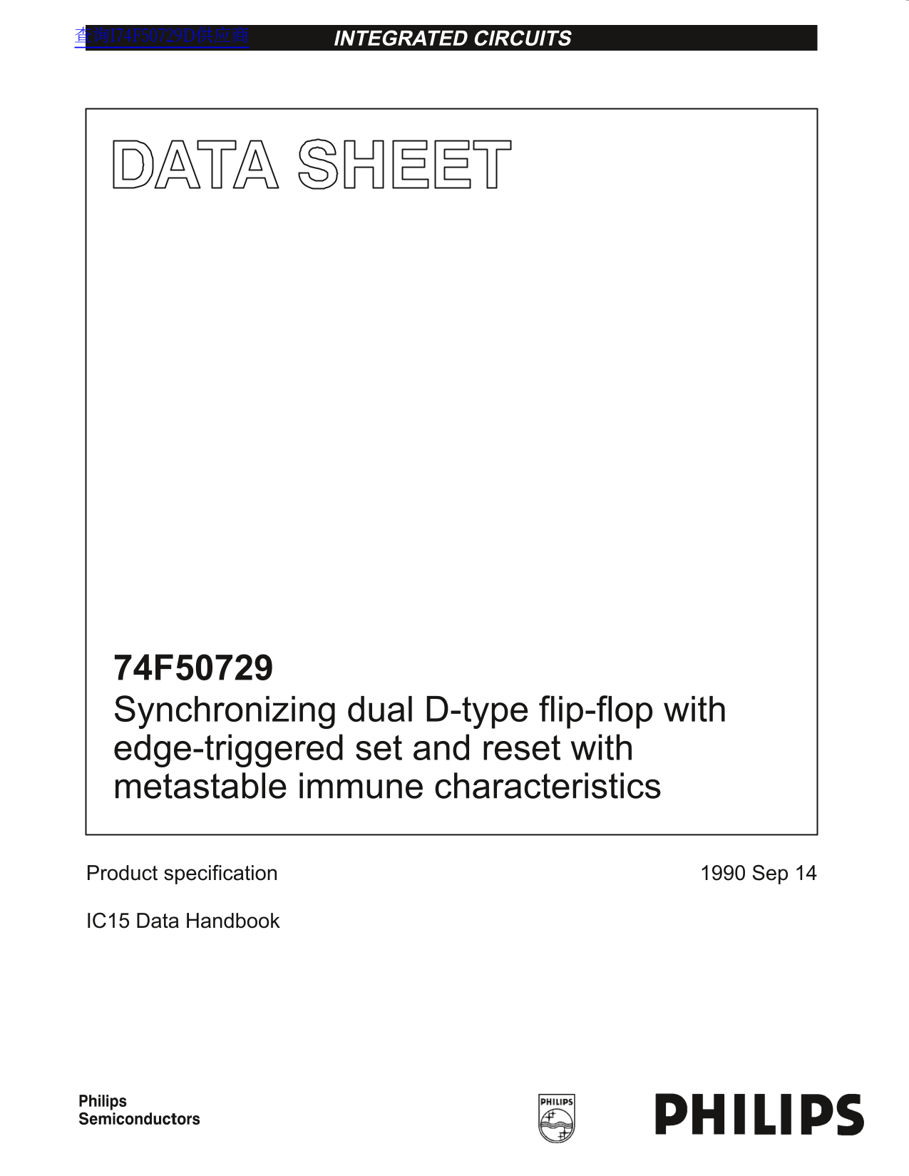 PHILIPS Synchronizing dual D- type flip-flop with edge-triggered set and reset with metastable immune characteristics User Manual, Data Sheet - Page 1