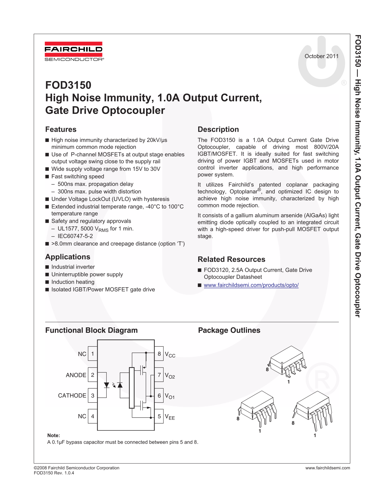 Fairchild FOD3150 High Noise Immunity Optocoupler with 1.0A Output Current and Gate Drive Features - Page 1
