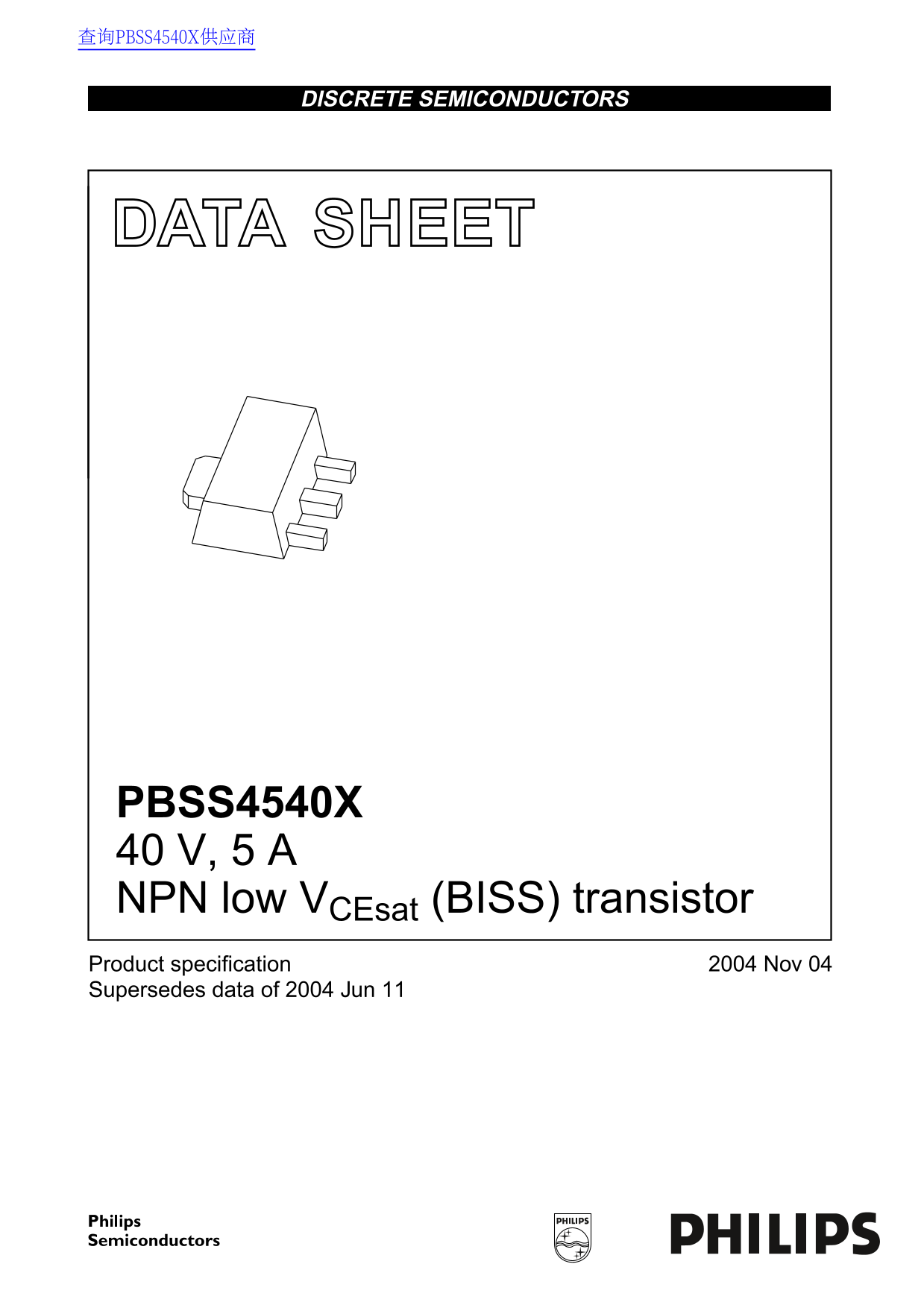 Philips PBSS4540X 40V, 5A NPN Low VCEsat (BISS) Transistor Data Manual - Specifications & Instructions - Page 1