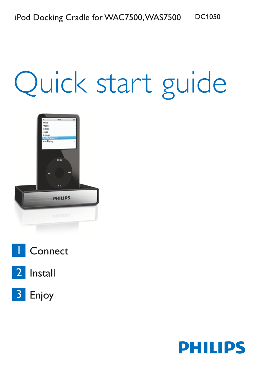 PHILIPS iPod Docking Cradle Quick Start Guide - WAC7500, WAS7500 DC1050 User Manual - Page 1