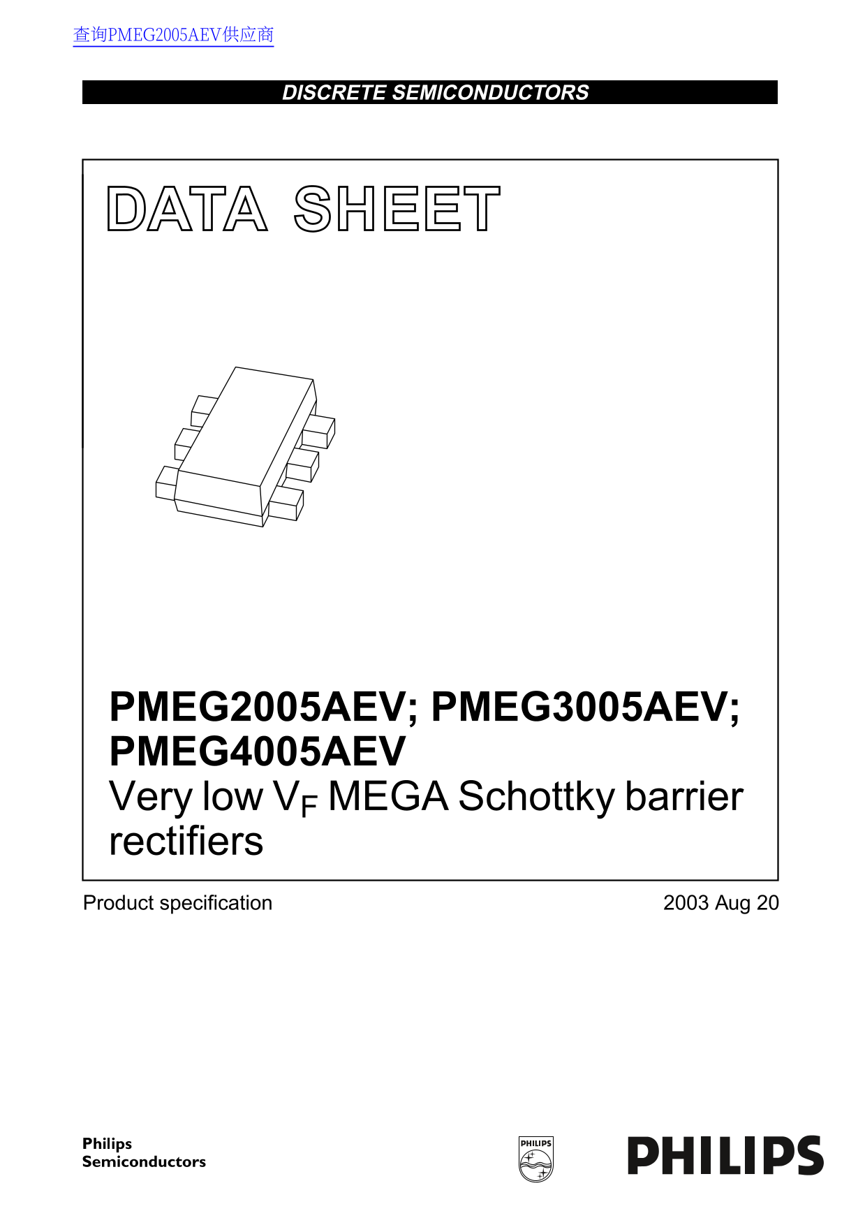 Philips PMEG2005AEV, PMEG3005AEV, PMEG4005AEV: Very Low VF MEGA Schottky Barrier Rectifiers User Manual Data Sheet - Page 1