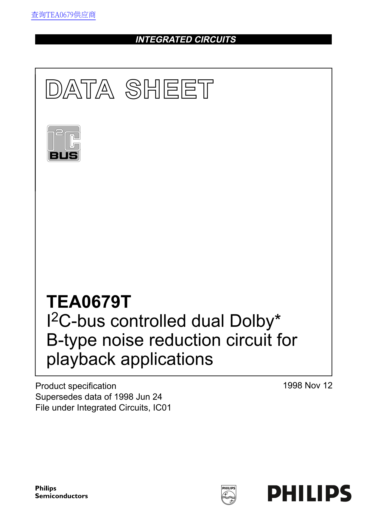 Philips TEA0679T I 2 C-bus Controlled Dual Dolby B-Type Noise Reduction Circuit for Playback Applications User's Manual and Data Sheet - Page 1