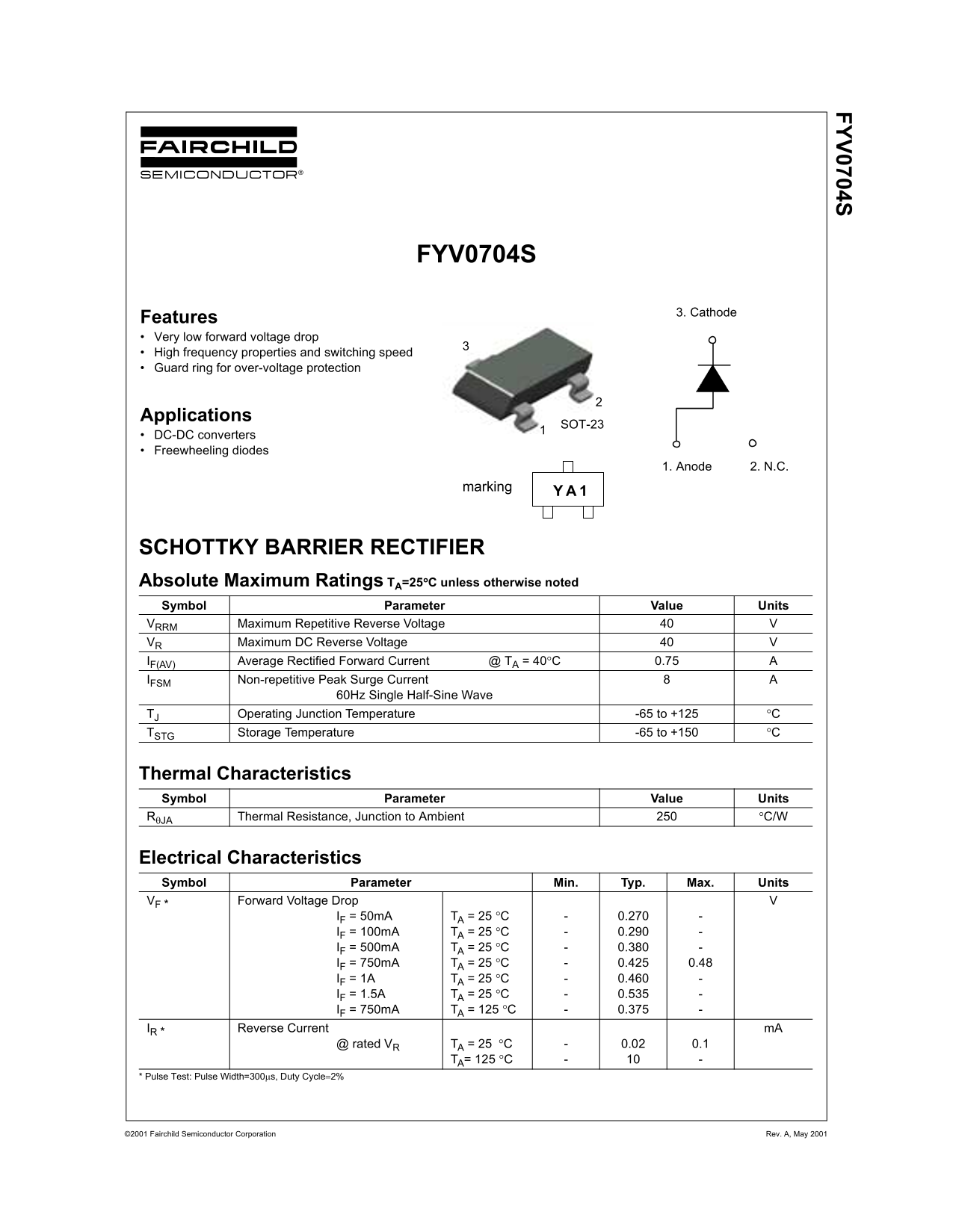 Fairchild FYV0704S Data Handbook - Schottky Barrier Rectifier - Page 1