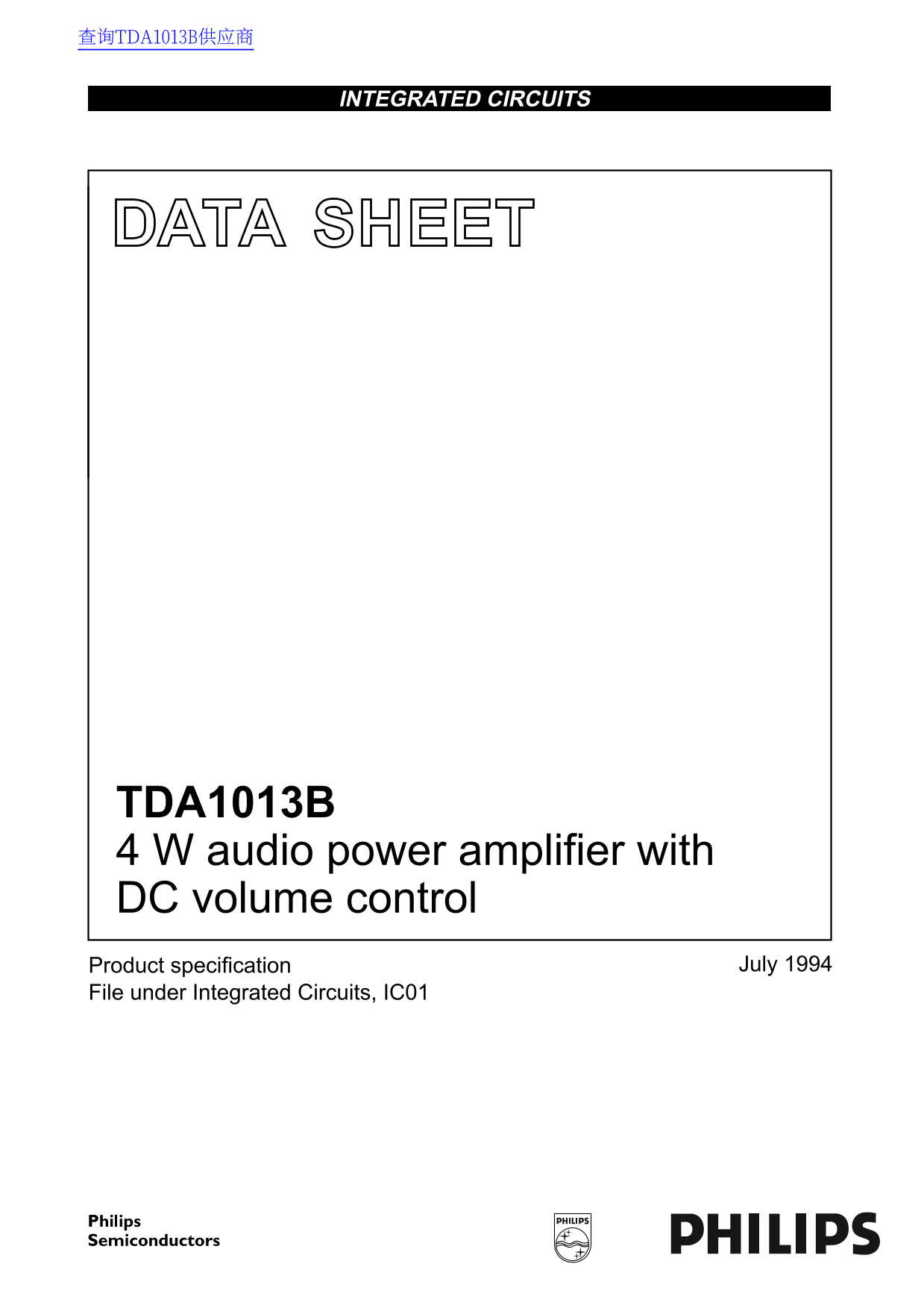 PHILIPS TDA1013B Audio Power Amplifier with DC Volume Control User Guide - Page 1