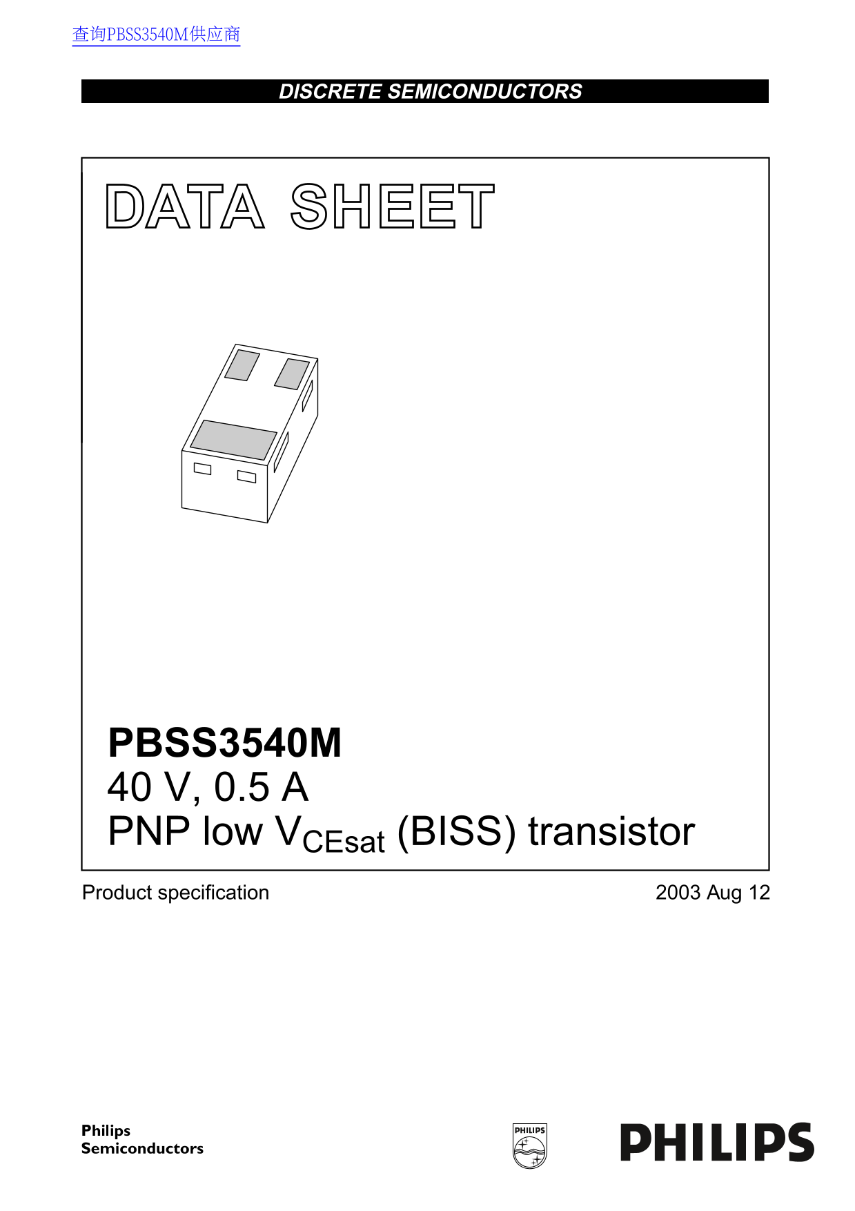 Philips PBSS3540M 40V, 0.5A PNP Low VCEsat (BISS) Transistor Data Manual - Page 1