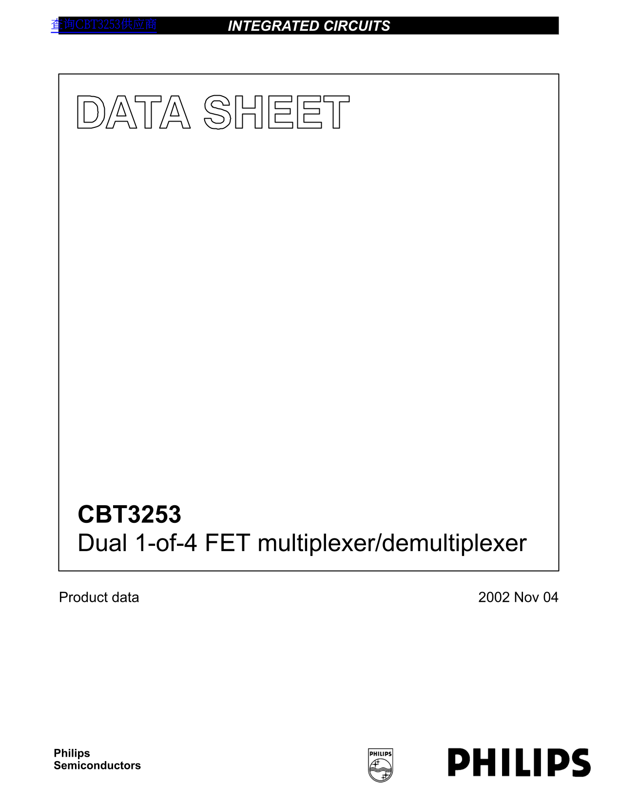 PHILIPS CBT3253 Dual 1-of-4 FET Multiplexer/Demultiplexer Data Manual/Technical Specifications - Page 1