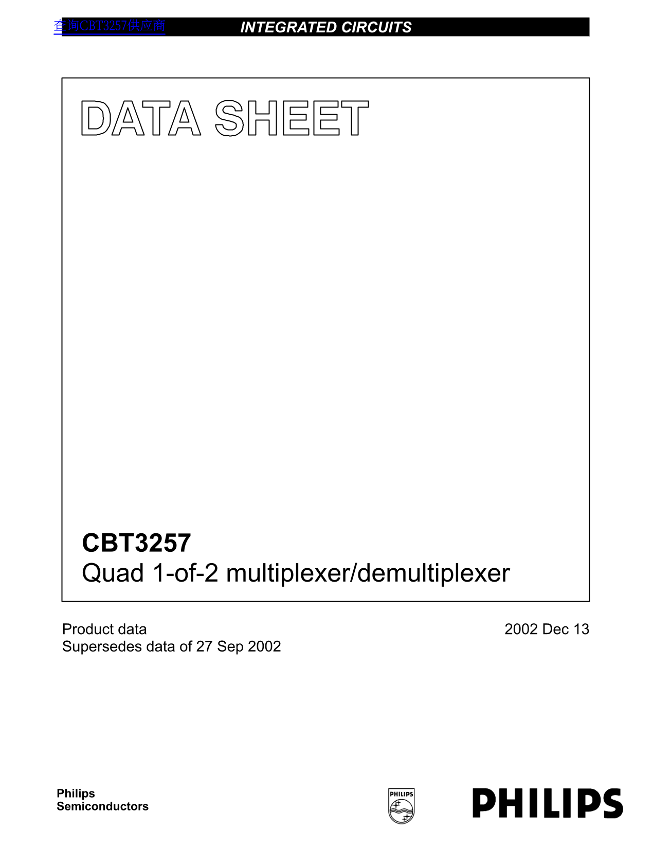Philips CBT3257 Quad 1-of-2 Multiplexer Demultiplexer Data Sheet - Page 1