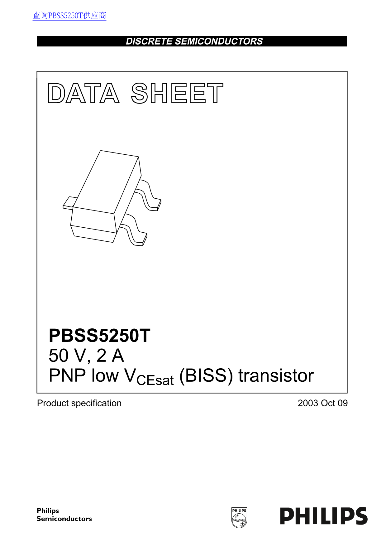 Philips PBSS5250T 50 V, 2 A PNP low VCEsat (BISS) Transistor Data Manual & Specification Guide - Page 1
