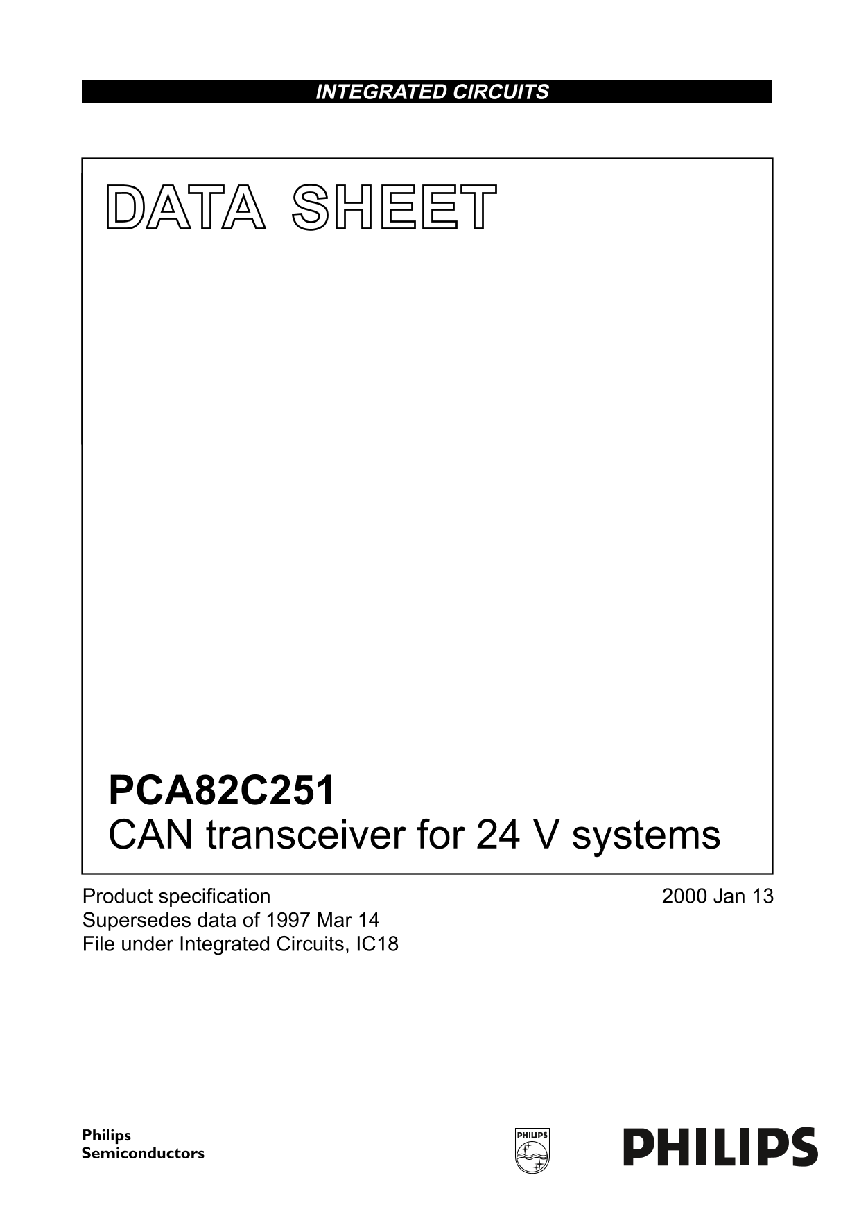Philips PCA82C251 CAN Transceiver for 24V Systems User Guide / Specification - Page 1