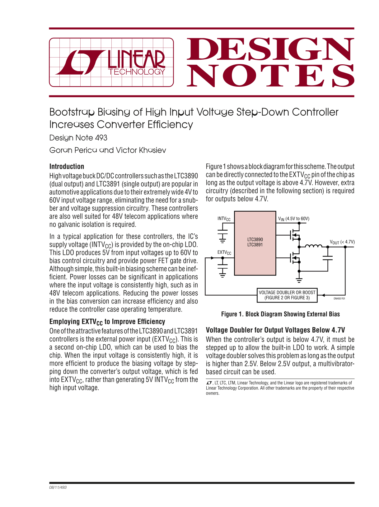 Design Note 493: LINEAR Bootstrap Biasing of High Input Voltage Step-Down Controller Increases Converter Efficiency - Goran Perica and Victor Khasiev - Page 1