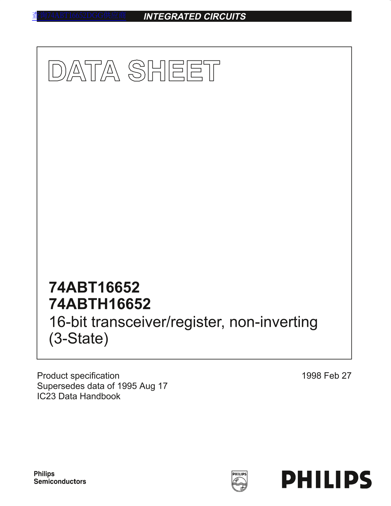 Philips 74ABT16652/74ABTH16652 16-bit Transceiver Register Non-Inverting (3-State) Data Sheet User Manual - Page 1