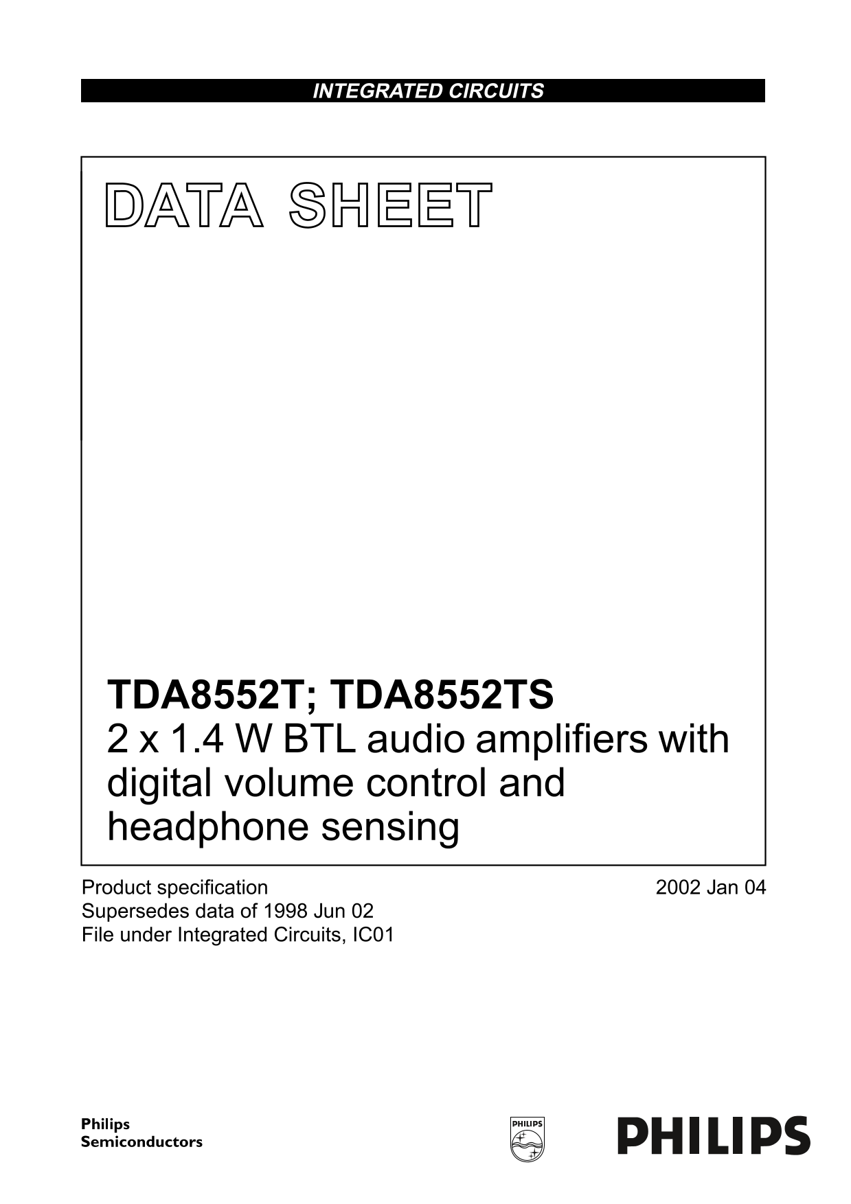 NXP PHILIPS TDA8552T; TDA8552TS Digital Volume Control & Headphone Sensing BTL Audio Amplifiers User Manual - Specifications - Page 1