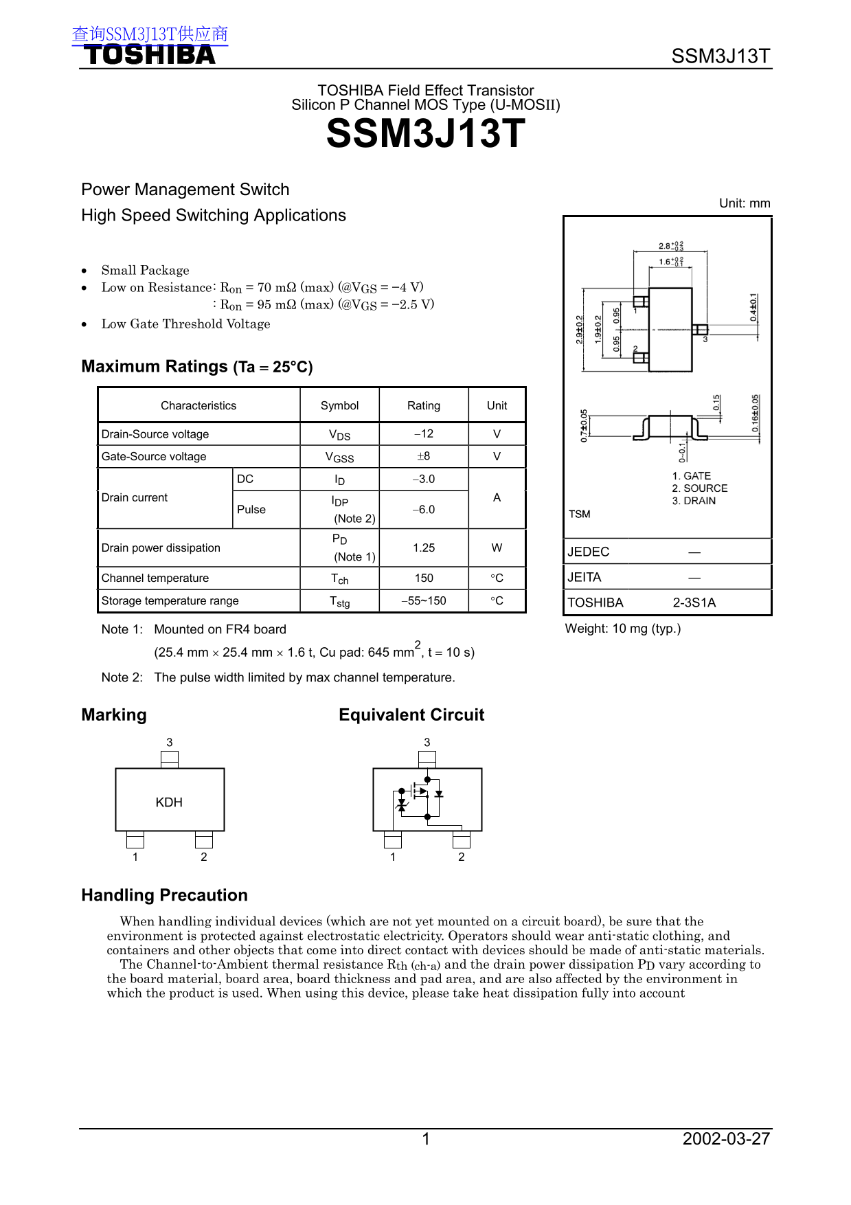 Toshiba TOSHIBA Field Effect Transistor Silicon P Channel MOS Type (U-MOSII) SSM3J13T Data Handbook - Page 1